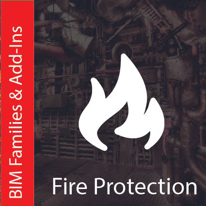 BIM  Fire Protection Families and Add-Ins